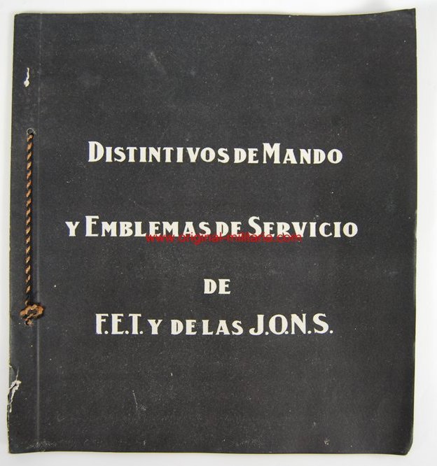 "Distintivos y Emblemas de F.E.T y de las J.O.N.S"