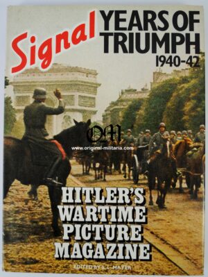 Libro Recopilatorio Años de triunfo 1940-42, Revista de Imágenes en Tiempos de Guerra de Hitler